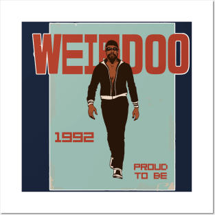 Weirdo - A Tribute to the '90s for people who was born on 1992 Posters and Art